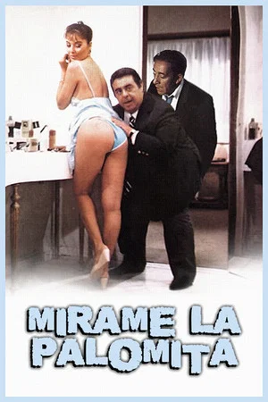 Постер: Mirame la palomita