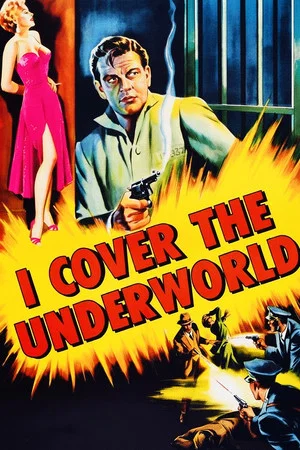 Постер: I Cover the Underworld