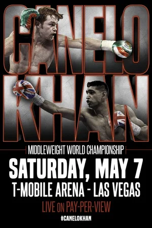 Постер: Canelo Alvarez vs. Amir Khan
