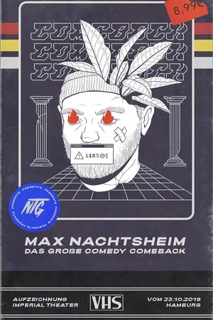 Постер: Max Nachtsheim - Das große Comedy Comeback