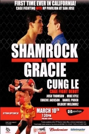 Постер: Strikeforce: Shamrock vs. Gracie