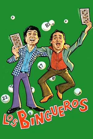 Постер: Los bingueros
