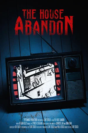 Постер: The House Abandon