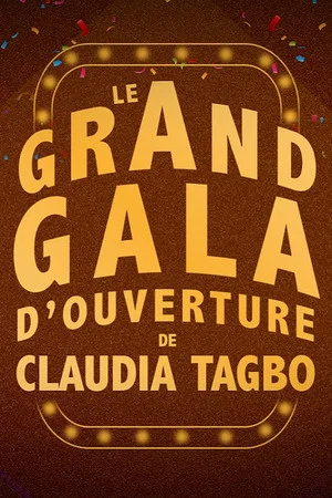 Постер: Montreux Comedy Festival 2018 - Le Grand Gala D'ouverture De Claudia Tagbo