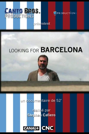 Постер: Looking for Barcelona