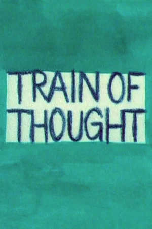 Постер: Train of Thought