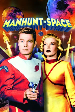 Постер: Manhunt in Space