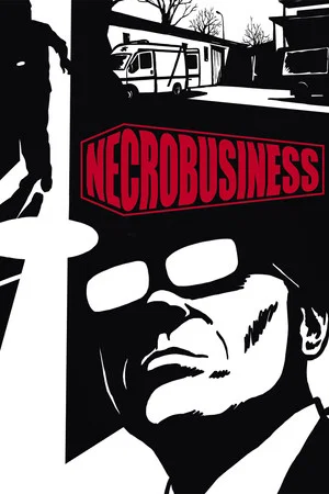 Постер: Necrobusiness