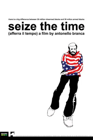 Постер: Seize the Time
