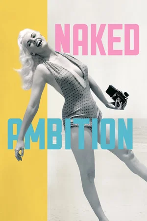 Постер: Naked Ambition