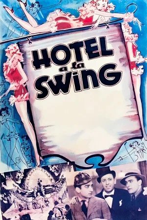 Постер: Hotel a la Swing