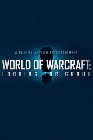 Постер: World of Warcraft: Looking For Group