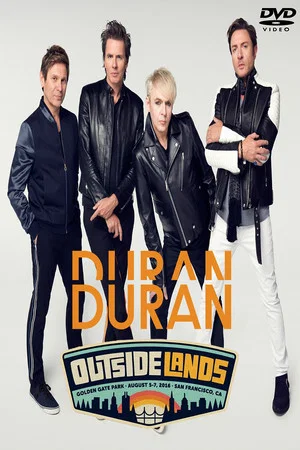Постер: Duran Duran: Outside Lands Music Festival