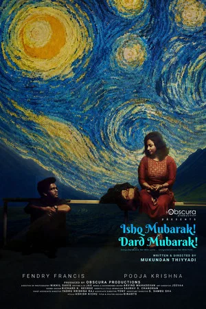 Постер: Ishq Mubarak! Dard Mubarak!
