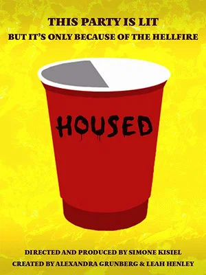 Постер: HOUSED: The Feature