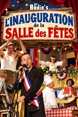 Постер: Les Bodin's : L'inauguration de la salle des fêtes