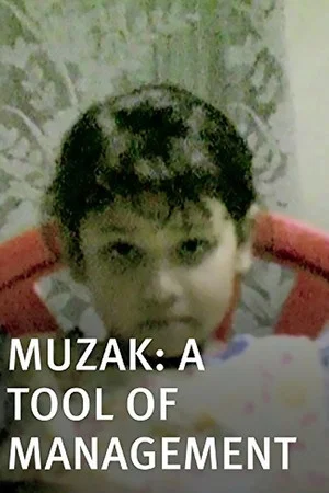 Постер: Muzak, A Tool of Management