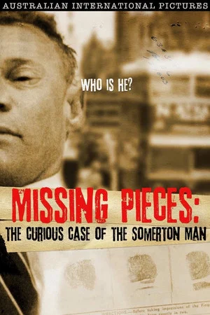 Постер: Missing Pieces: The Curious Case of the Somerton Man