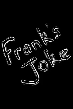 Постер: Frank's Joke