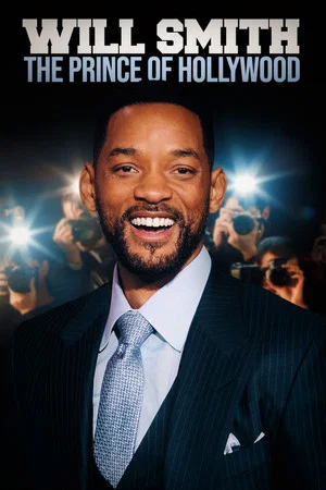 Постер: Will Smith: The Prince of Hollywood