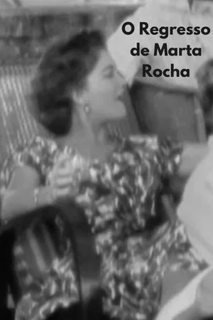 Постер: O Regresso de Marta Rocha