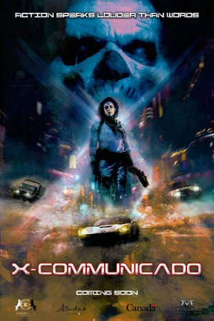 Постер: X-Communicado