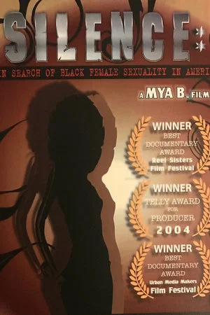 Постер: Silence: In Search of Black Female Sexuality in America