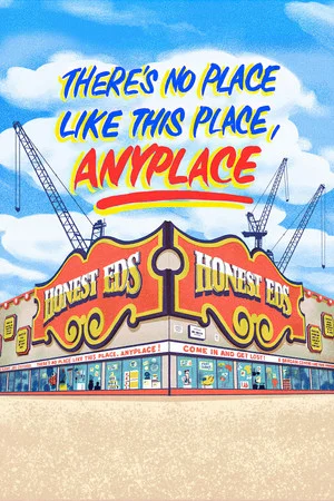 Постер: There's No Place Like This Place, Anyplace