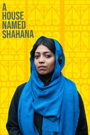 Постер: A House Named Shahana