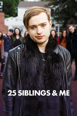 Постер: 25 Siblings and Me