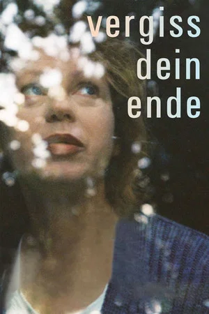 Постер: Vergiss Dein Ende