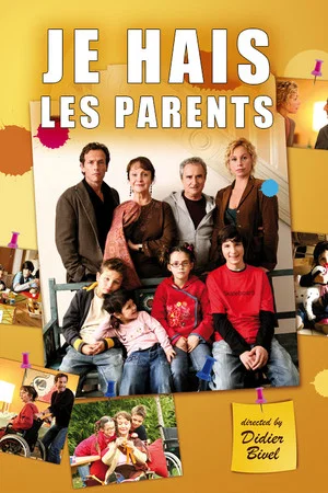 Постер: Je hais les parents