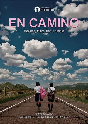 Постер: En Camino - Messico, Machismo e Nuvole