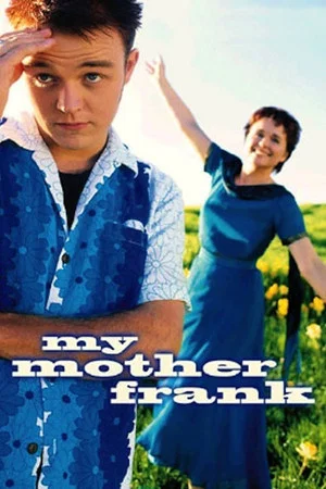 Постер: My Mother Frank