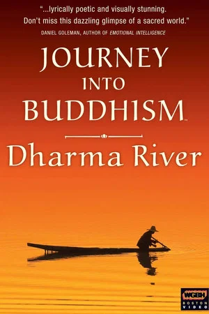 Постер: Journey Into Buddhism: Dharma River