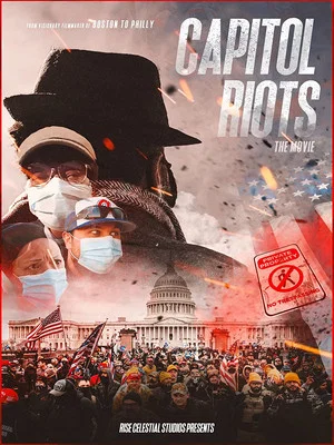 Постер: Capitol Riots Movie