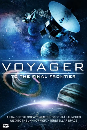 Постер: Voyager: To the Final Frontier