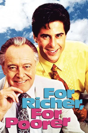 Постер: For Richer, for Poorer