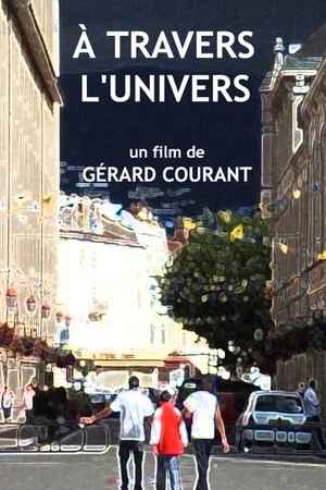 Постер: À travers l'univers