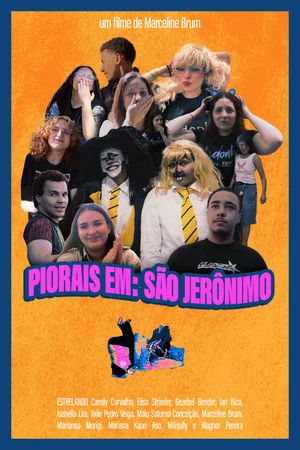 Постер: Piorais em: São Jerônimo