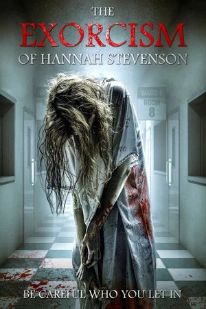 Постер: The Exorcism of Hannah Stevenson