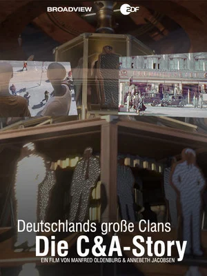 Постер: Deutschlands große Clans – Die C&A-Story