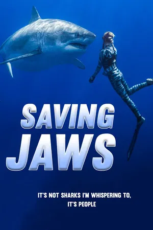 Постер: Saving Jaws