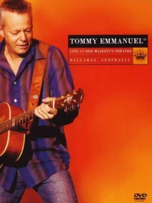 Постер: Tommy Emmanuel Live At Her Majesty's Theatre