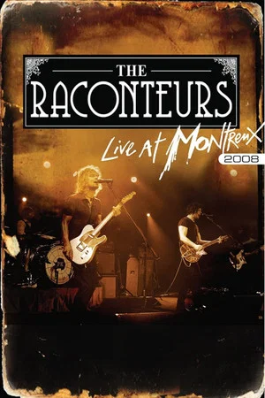 Постер: The Raconteurs - Live at Montreux