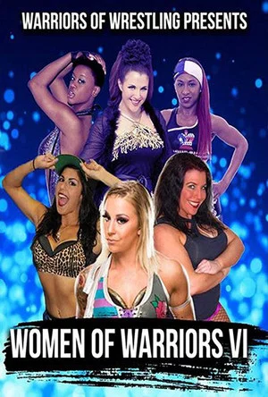 Постер: Women Of Warriors VI