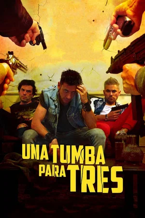 Постер: Una tumba para tres