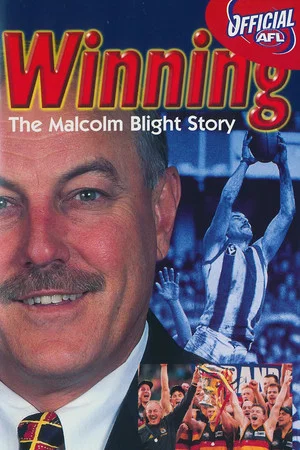 Постер: Winning: The Malcolm Blight Story