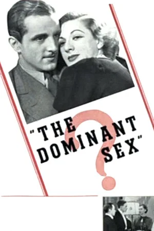 Постер: The Dominant Sex