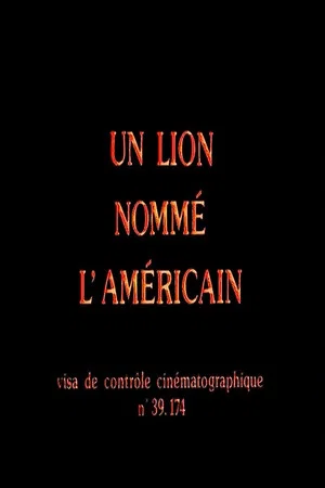 Постер: Un lion nommé l'Américain